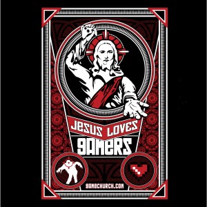 GameChurch's awesome "Jesus Loves Gamers" shirt.